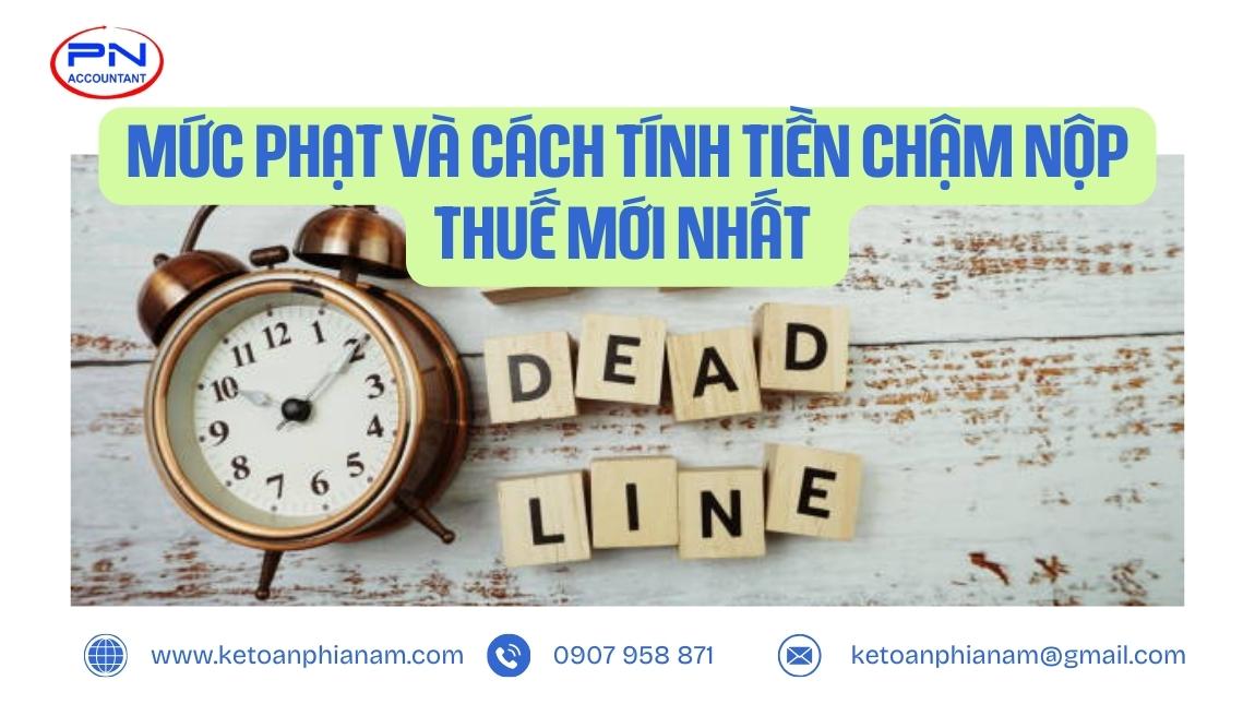 Mức phạt và cách tính tiền chậm nộp thuế mới nhất