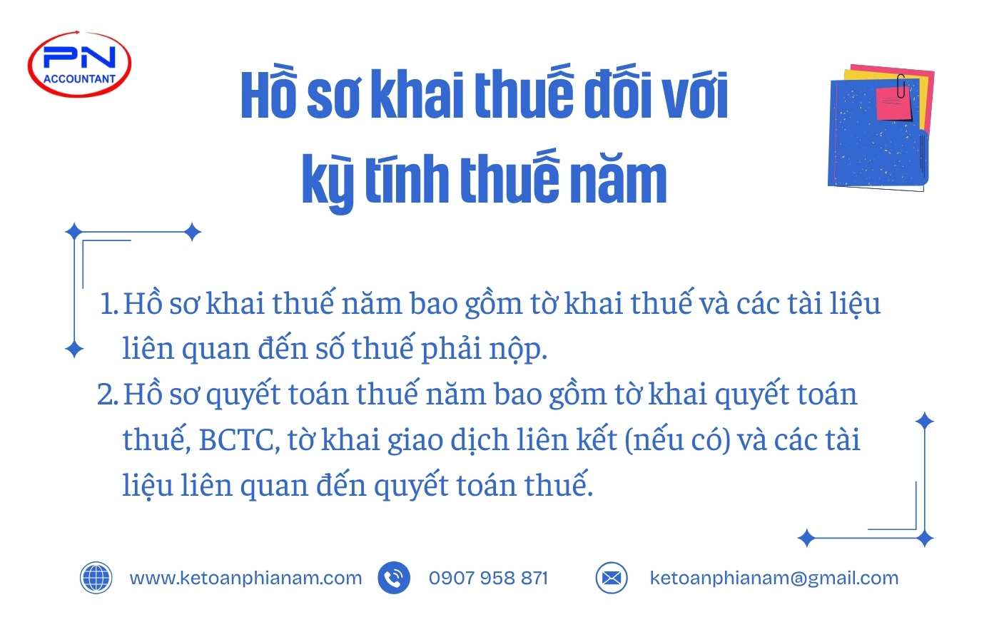Hồ sơ khai thuế đối với các loại thuế có kỳ tính thuế năm