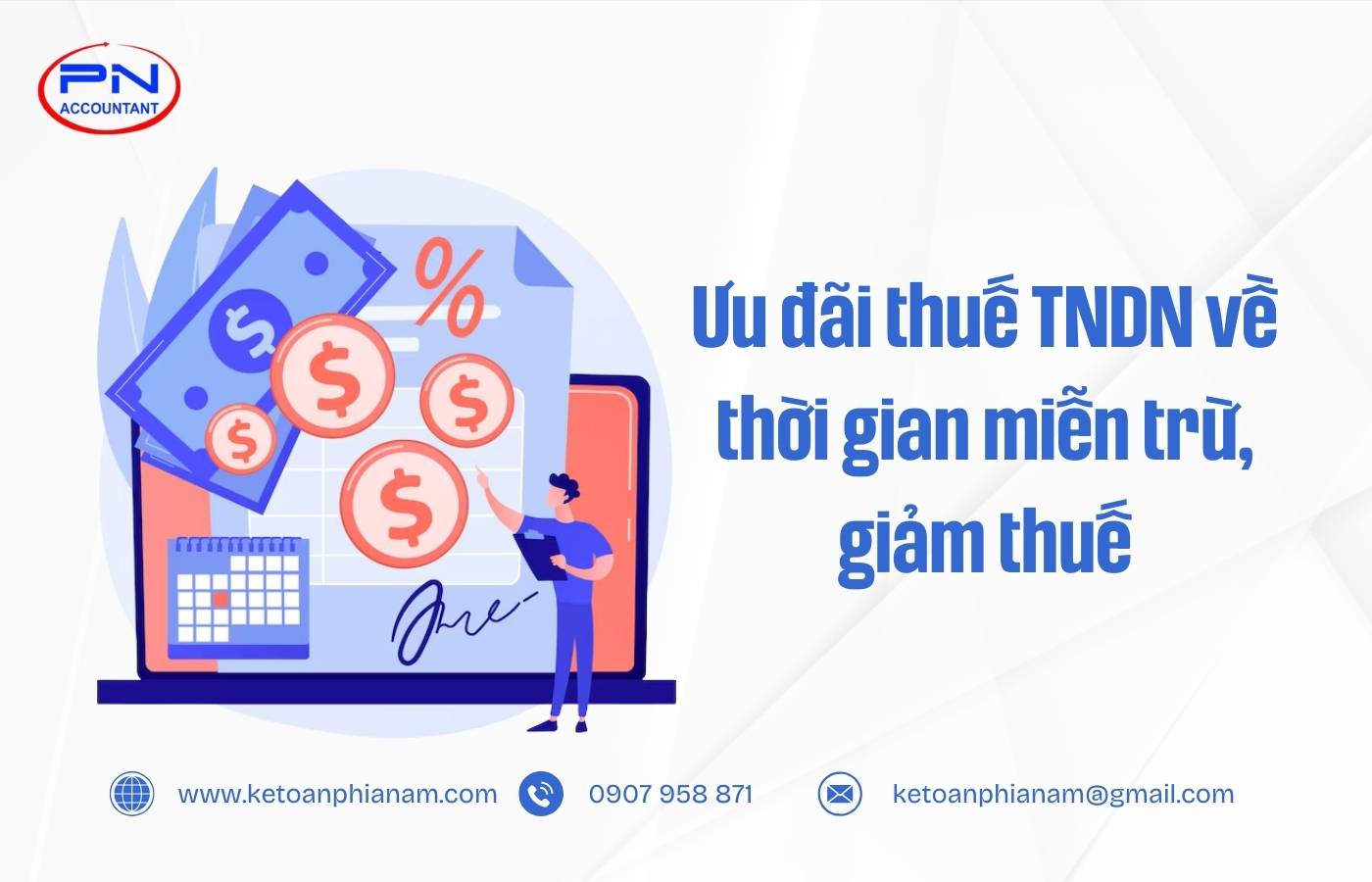 Ưu đãi thuế thu nhập doanh nghiệp về thời gian miễn trừ, giảm thuế
