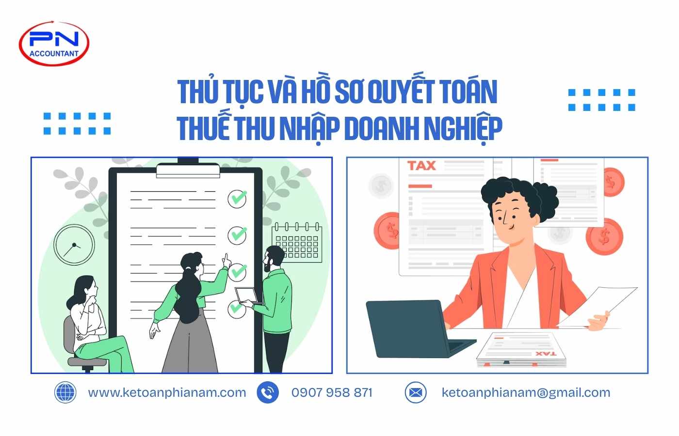 Thủ tục và hồ sơ quyết toán thuế thu nhập doanh nghiệp
