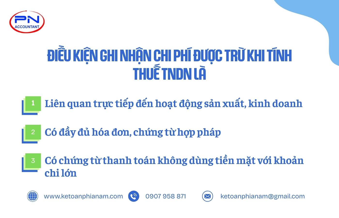 Điều kiện ghi nhận chi phí được trừ khi tính thuế TNDN là gì?