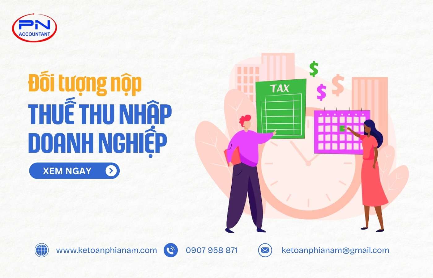 Các đối tượng nộp thuế thu nhập doanh nghiệp – [2025]