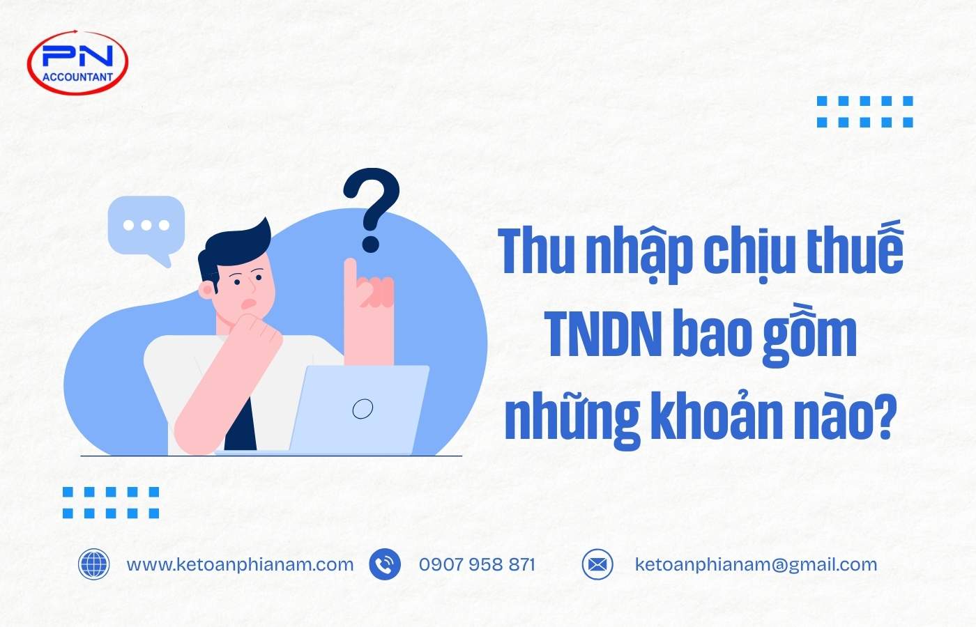 Thu nhập chịu thuế thu nhập doanh nghiệp bao gồm những khoản nào?