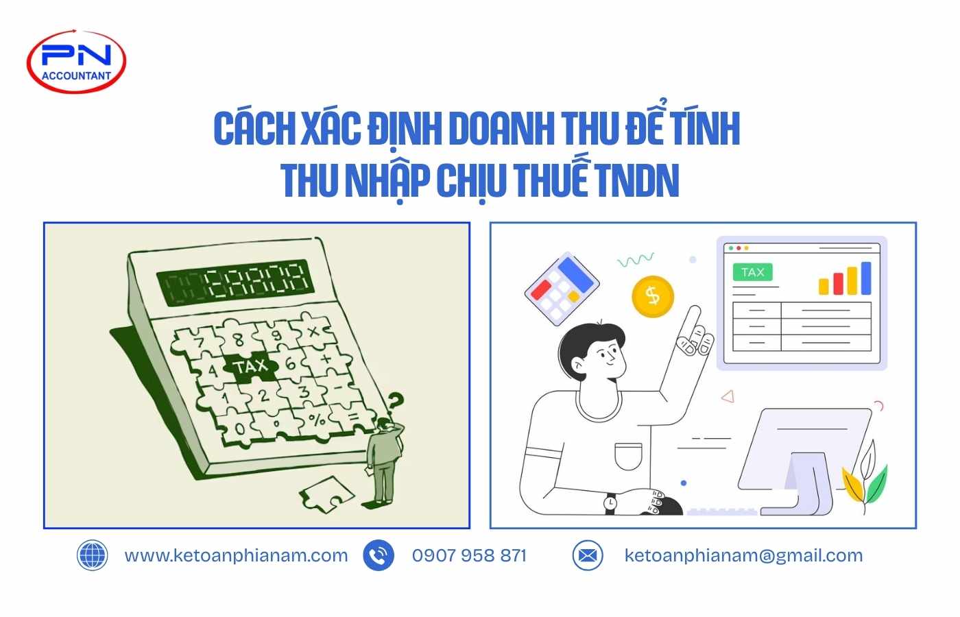 Cách xác định doanh thu để tính thu nhập chịu thuế TNDN