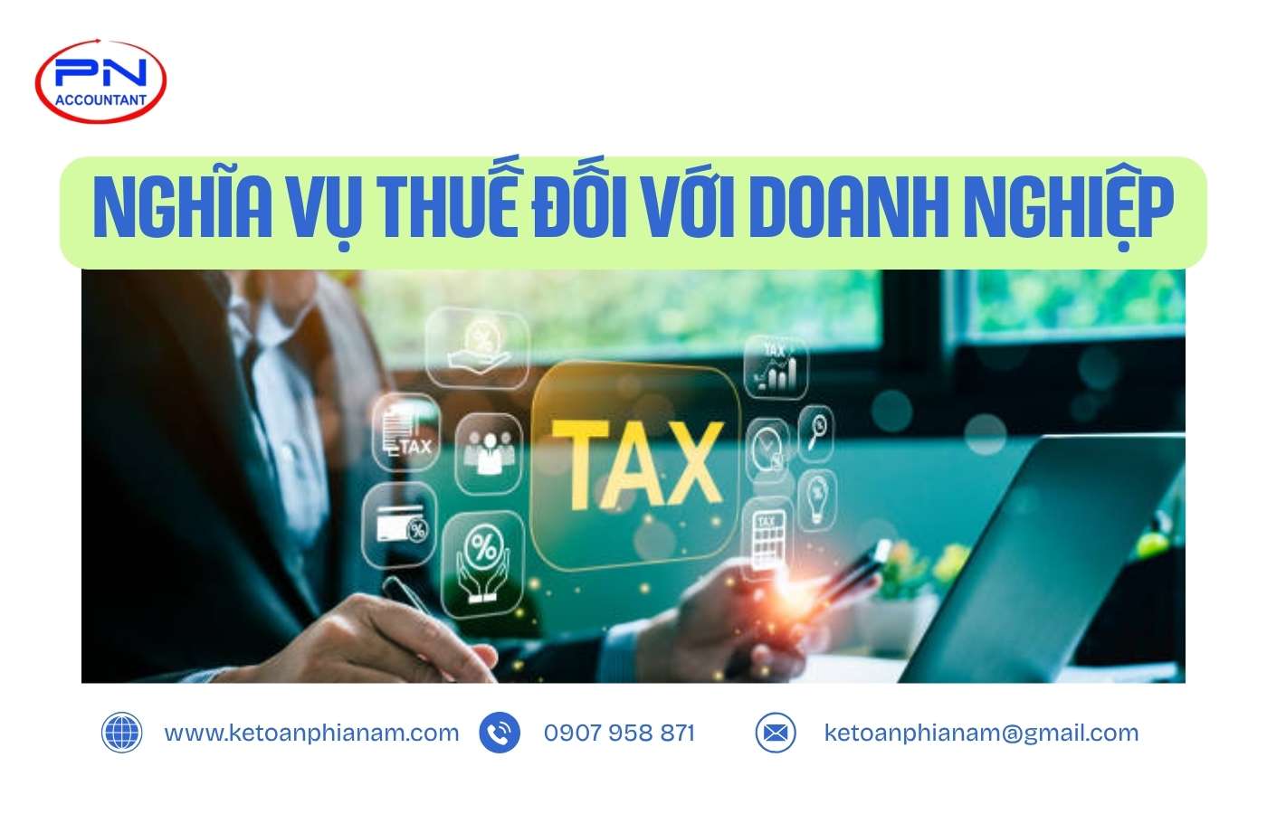 Quy định về nghĩa vụ thuế đối với các doanh nghiệp