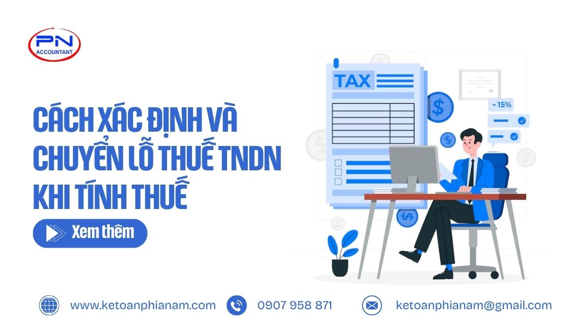 Cách xác định và chuyển lỗ thuế TNDN khi tính thuế