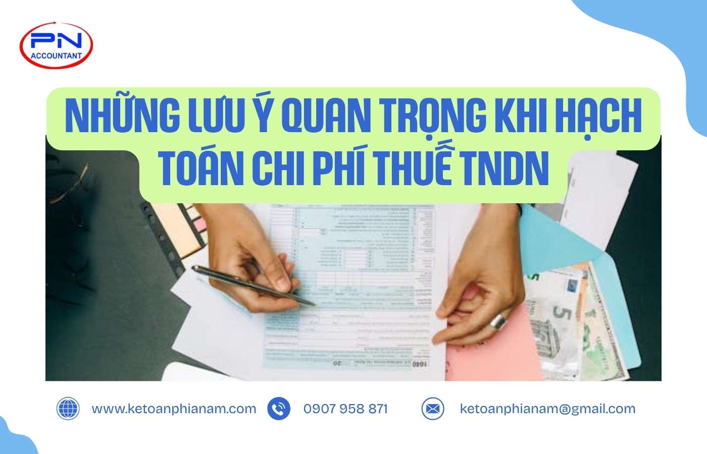 Những lưu ý quan trọng khi hạch toán chi phí thuế TNDN