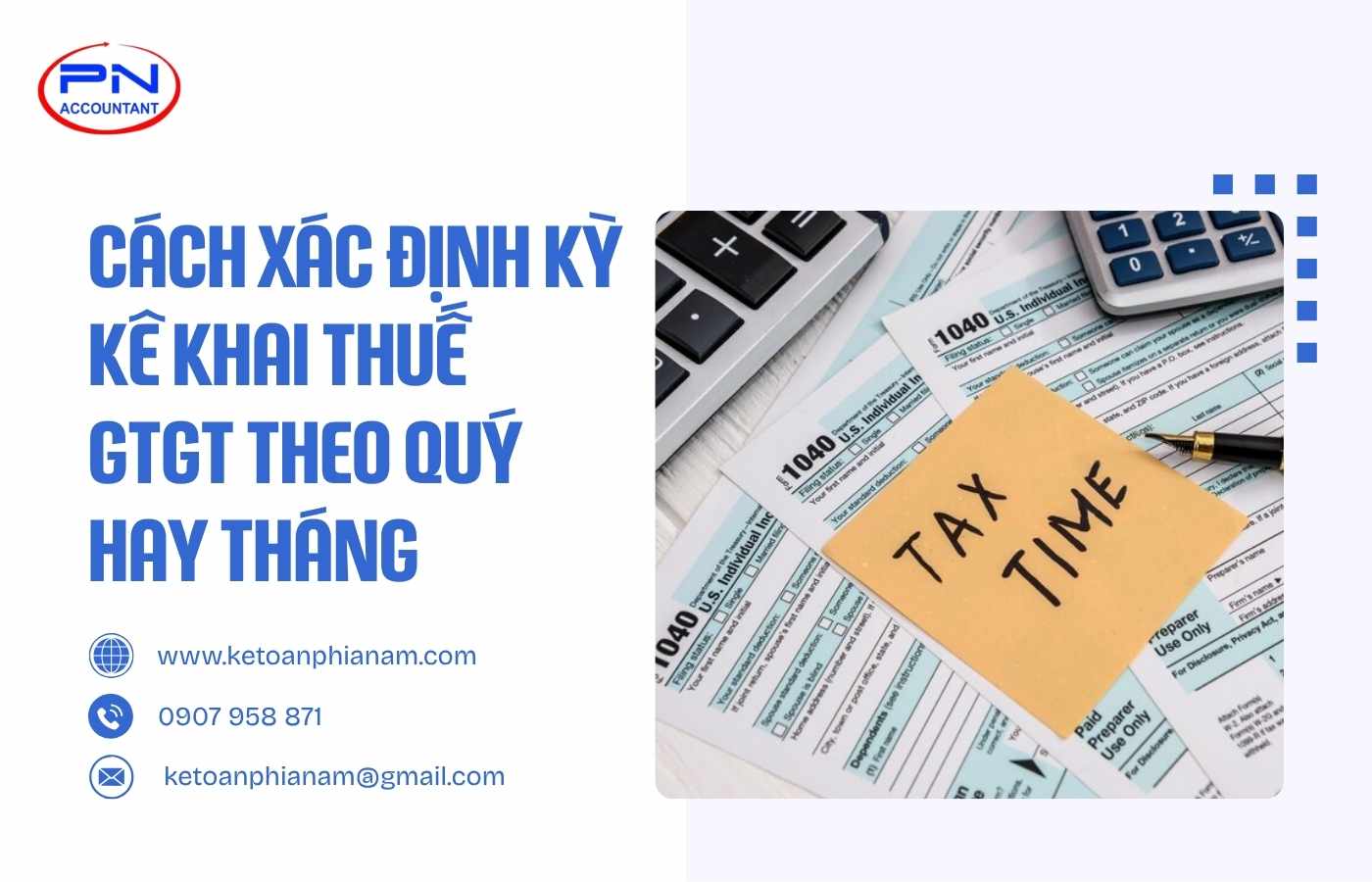 Cách xác định kỳ kê khai thuế GTGT theo quý hay tháng