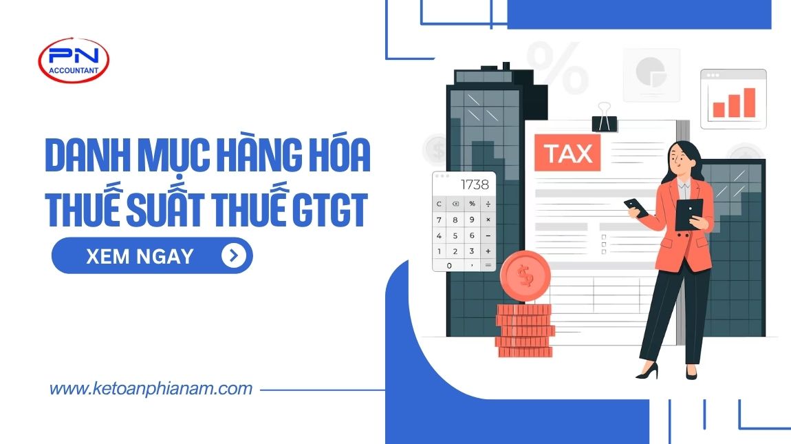 Danh mục hàng hóa thuế suất thuế GTGT 0%, 5%, 8%, 10%