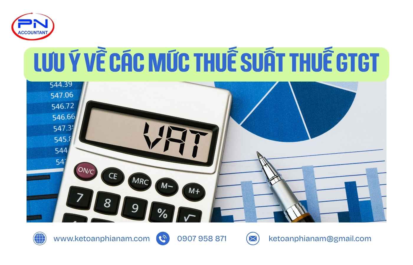 Lưu ý về các mức thuế suất thuế GTGT