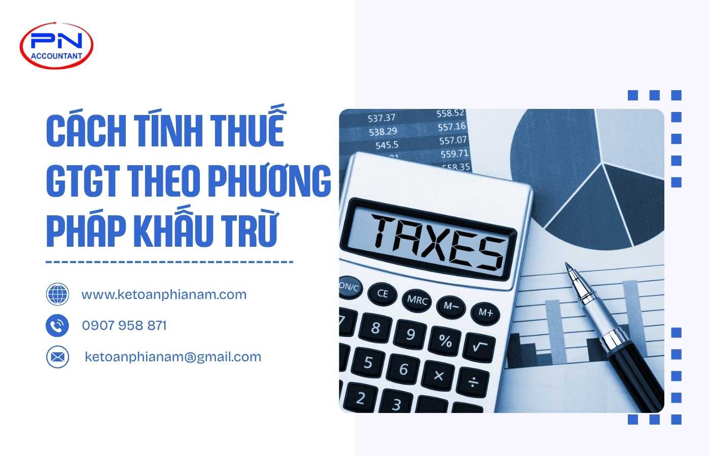 Cách tính thuế GTGT theo phương pháp khấu trừ
