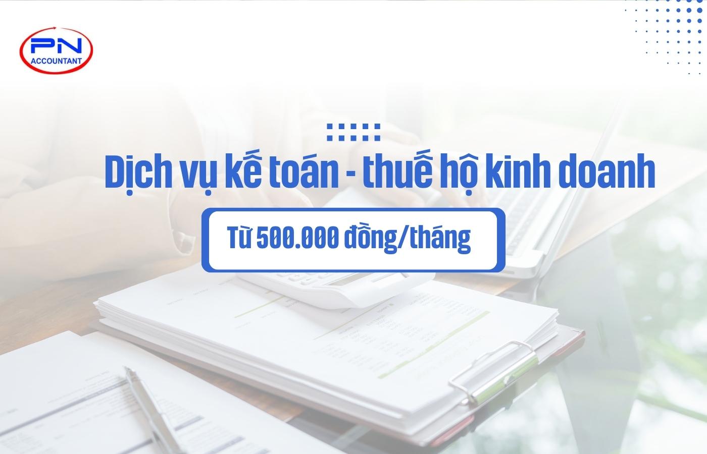 Dịch vụ kế toán hộ kinh doanh cá thể trọn gói, giá rẻ – 500k