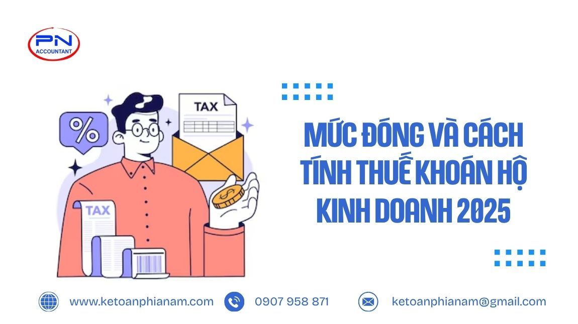 Mức đóng và cách tính thuế khoán hộ kinh doanh 2025
