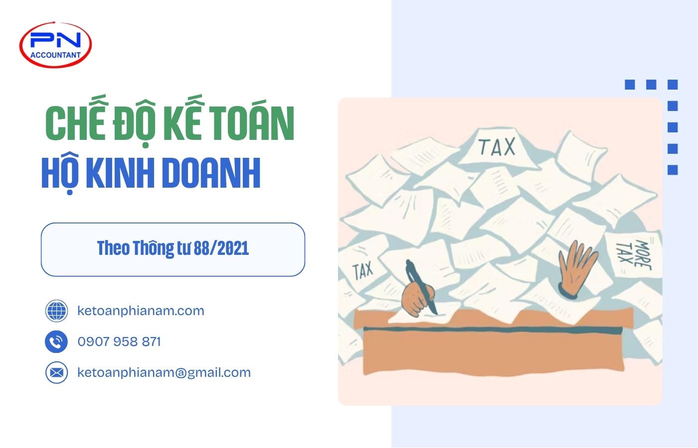 Hướng dẫn chế độ kế toán hộ kinh doanh theo TT88/2021